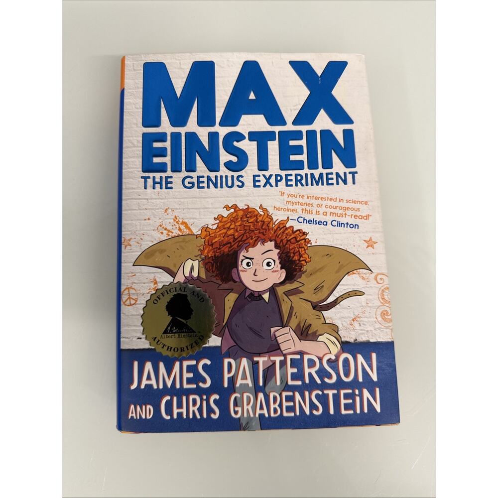Max Einstein: the Genius Experiment by Chris Grabenstein and James Patterson...